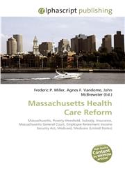 Massachusetts Health Care Reform,6130069456,9786130069452
