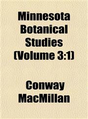 Minnesota Botanical Studies (Volume 3 1),1152671146,9781152671140