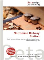 Narromine Railway Station,613503930X,9786135039306