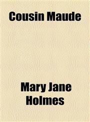 Cousin Maude,1152010360,9781152010369