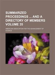 Summarized proceedings  and a directory of members Volume 35,1130738795,9781130738797