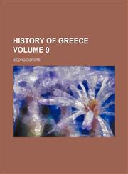 History of Greece Volume 9,115099908X,9781150999086