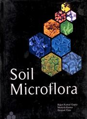 Soil Microflora 1st Edition,8170355974,9788170355977