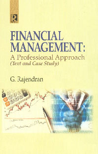 Financial Management A Professional Approach : Text and Case Study,818484025X,9788184840254