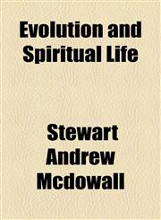 Evolution and Spiritual Life,1459071999,9781459071995