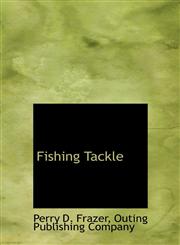 Fishing Tackle,1140563947,9781140563945