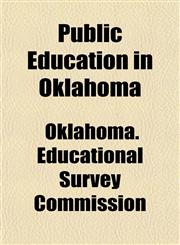 Public Education in Oklahoma,1151804371,9781151804372