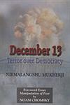 December 13 Terror over Democracy 2nd Edition,8185002541,9788185002545