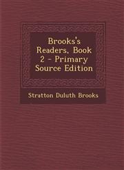 Brooks's Readers, Book 2 - Primary Source Edition,1293325856,9781293325858