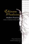 Chinese Medicine Modern Practice,9812560181,9789812560186