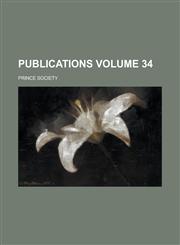 Publications Volume 34,1155018176,9781155018171