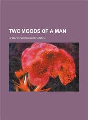 Two moods of a man,1236247523,9781236247520