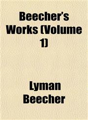 Beecher's Works (Volume 1),1152872583,9781152872585