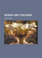 Hesiod and Theognis,1458954137,9781458954138