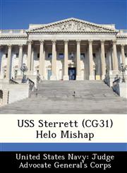 USS Sterrett (CG31) Helo Mishap,1249570689,9781249570684