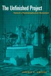 The Unfinished Project Toward a Postmetaphysical Humanism,0415916372,9780415916370