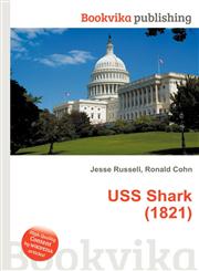 USS Shark (1821),5512114646,9785512114643