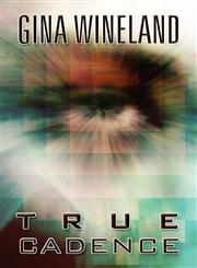 True Cadence,1462695221,9781462695225