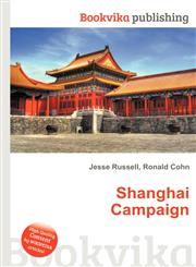 Shanghai Campaign,5511125555,9785511125558