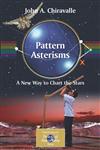 Pattern Asterisms A New Way to Chart the Stars,1846283272,9781846283277