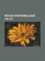 Revue D'Entomologie (16-17),1234550237,9781234550233