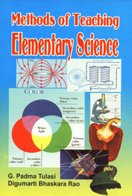 Methods of Teaching Elementary Science 1st Edition,8171418716,9788171418718