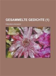 Gesammelte Gedichte (1 ),1153539357,9781153539357