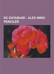 DC Database - Alex Nino-Penciler Adventure Comics Vol 1 425, Adventure Comics Vol 1 426, Adventure Comics Vol 1 427, Adventure Comics Vol 1 429, Adve,1230851453,9781230851457