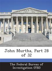 John Murtha, Part 28 of 32,1288583117,9781288583119