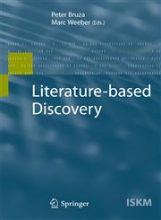 Literature-based Discovery,3540686851,9783540686859
