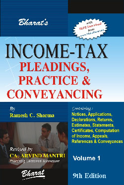 Income-Tax Pleadings, Practice and Conveyancing 2 Vols. 9th Edition,8177371622,9788177371628