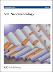 Soft Nanotechnology Faraday Discussions No 143,1847558380,9781847558381