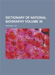 Dictionary of National Biography Volume 36,1236466160,9781236466167