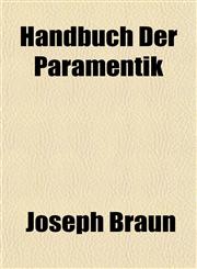 Handbuch Der Paramentik,1152280848,9781152280847