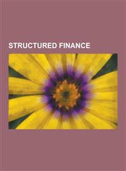 Structured Finance Asset-Backed Securities Index, Asset-Backed Security, Assurance Contract, Collateralized Debt Obligation, Collateraliz,1230507442,9781230507446