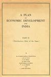 A Plan of Economic Development for India - Part II (Distribution - Role of the State)