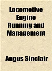 Locomotive Engine Running and Management,1151546046,9781151546043