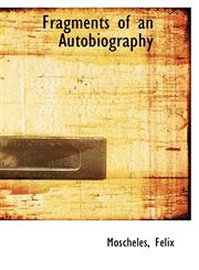 Fragments of an Autobiography,1113541822,9781113541826