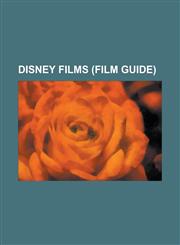 Disney Films (Film Guide) Tron: Legacy, Toy Story, Alice in Wonderland (2010 Film), Pirates of the Caribbean: On Stranger Tides, the Chronicles,1153674726,9781153674720