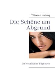 Die Schone Am Abgrund,3837079864,9783837079869