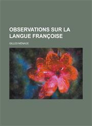 Observations Sur La Langue Francoise,1234882272,9781234882273