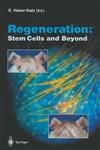 Regeneration Stem Cells and Beyond,3540022384,9783540022381