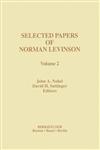 Selected Papers of Norman Levinson Volume 2,0817639799,9780817639792