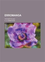 Erromanga; the martyr isle,1151151734,9781151151735