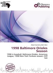 1998 Baltimore Orioles Season,613772042X,9786137720424