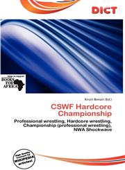 Cswf Hardcore Championship,6138060660,9786138060666