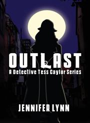 Outlast A Detective Tess Caylor Series,1627099549,9781627099547