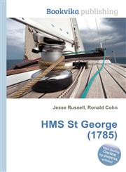 HMS St George (1785),5511660310,9785511660318