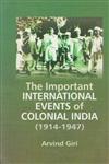 Important International Events and Colonial India (1914-1947),8178312298,9788178312293