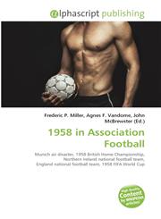 1958 in Association Football,6135542389,9786135542387